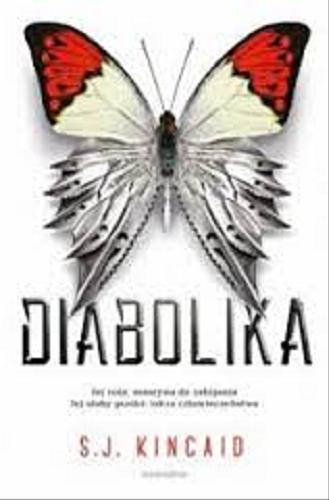 Okładka książki Diabolika / S.J. Kincaid ; tłumaczenie Anna Gralak.