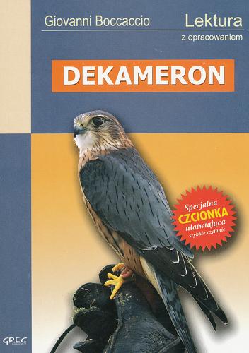 Okładka książki Dekameron : (wybór) / Giovanni Boccaccio ; przełożył Edward Boyé ; opracowała Katarzyna Duda-Kaptur.