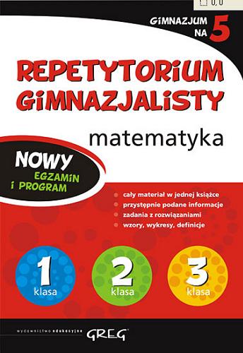 Okładka książki Repetytorium gimnazjalisty : matematyka / Marta Lichosik.