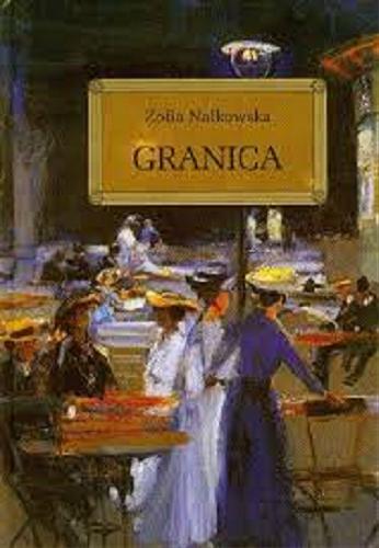 Okładka książki Granica / Zofia Nałkowska ; autorka opracowania Katarzyna Duda-Kaptur ; ilustracje Jarosław Wasilewski.