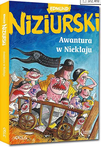 Okładka książki Awantura w Niekłaju / Edmund Niziurski ; ilustrowała Nikola Kucharska.