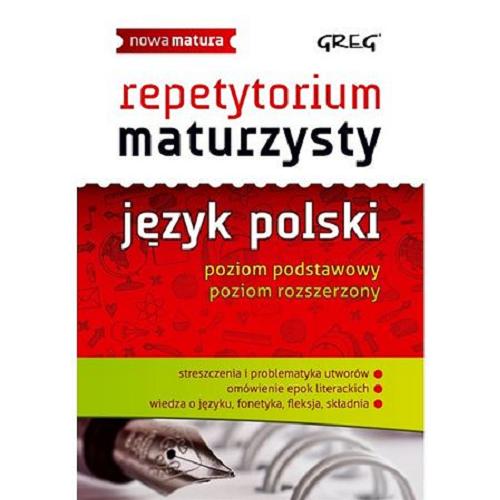 Okładka książki  Repetytorium maturzysty : język polski : poziom podstawowy, poziom rozszerzony  2