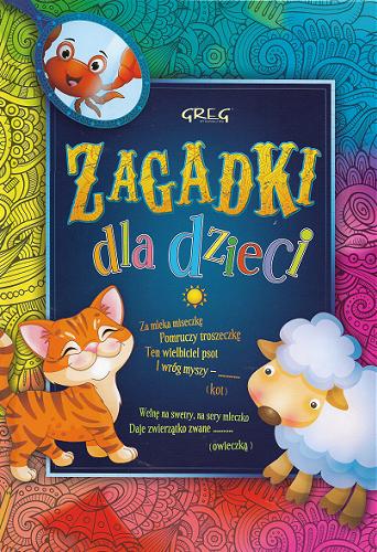 Okładka książki Zagadki dla dzieci : chcesz znać odpowiedź? Użyj lusterka! / Grzegorz Strzeboński.