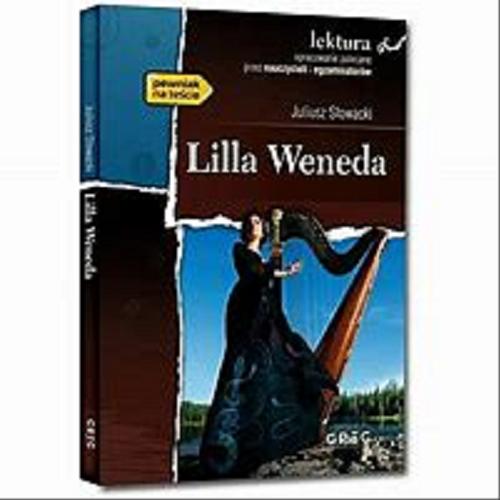 Okładka książki Lilla Weneda : Tragedia w pięciu aktach / Juliusz Słowacki.