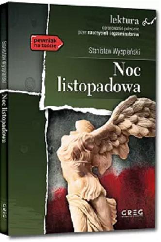 Okładka książki Noc listopadowa : sceny dramatyczne / Stanisław Wyspiański.