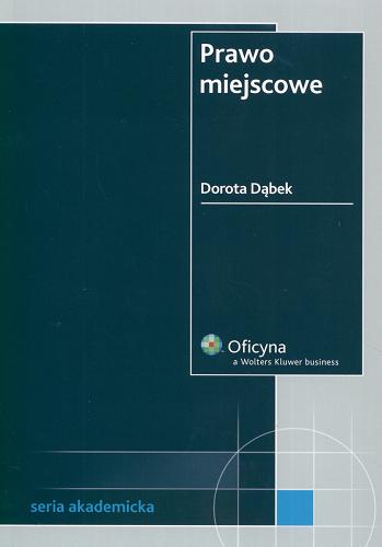 Okładka książki Prawo miejscowe / Dorota Dąbek.