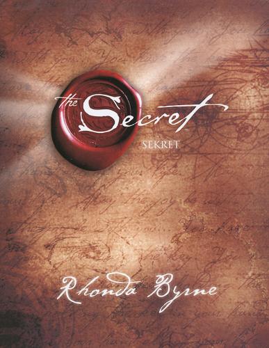 Okładka książki The secret / Rhonda Byrne ; przełożył Jan Kabat.