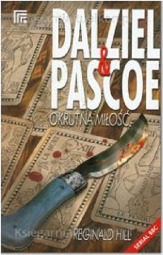 Okładka książki  Dalziel i Pascoe : okrutna miłość  1