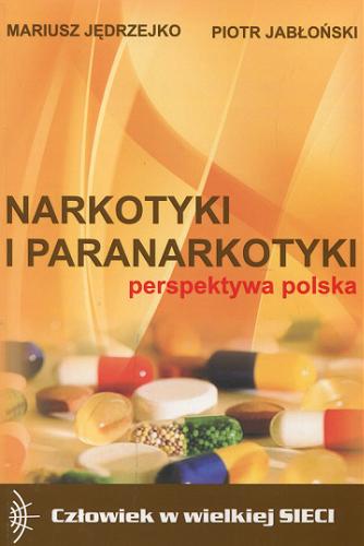 Okładka książki  Narkotyki i paranarkotyki : (perspektywa polska)  2