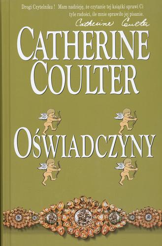 Okładka książki Oświadczyny / Catherine Coulter ; przełożyła Anna Iwińska.