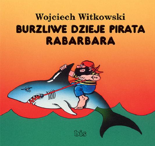Okładka książki  Burzliwe dzieje pirata Rabarbara  3