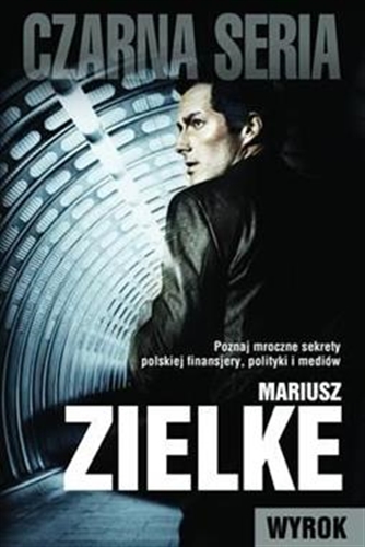 Okładka książki Wyrok / Mariusz Zielke.