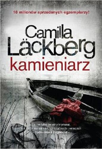 Okładka książki Kamieniarz / Camilla Läckberg ; przeł. Inga Sawicka.