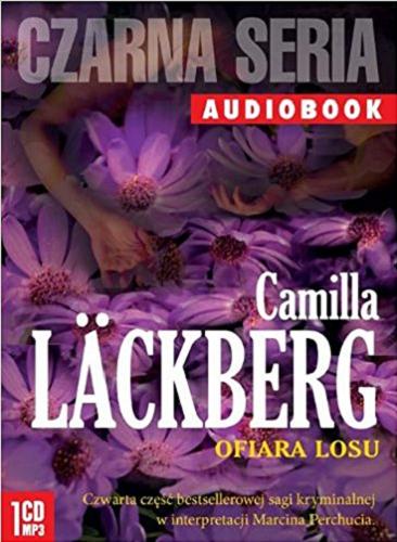 Okładka książki Ofiara losu [E-audiobook] / Camilla Läckber ; przeł. Inga Sawicka.