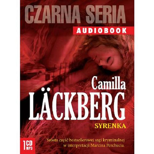 Okładka książki Syrenka [E-audiobook] / Camilla Läckberg ; przekł. Inga Sawicka.