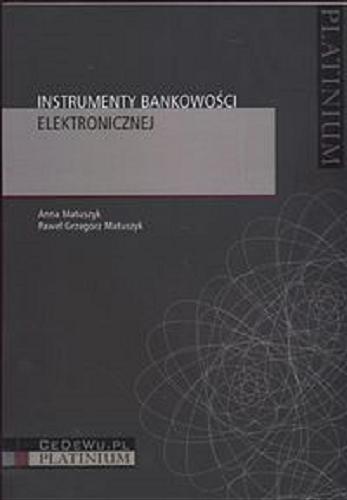 Okładka książki  Instrumenty bankowości elektronicznej  1