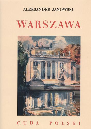 Okładka książki Warszawa / Aleksander Janowski.