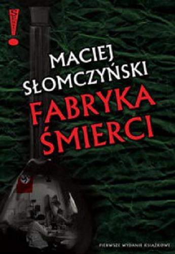 Okładka książki Fabryka śmierci / Maciej Słomczyński (Jack M. Cooper)
