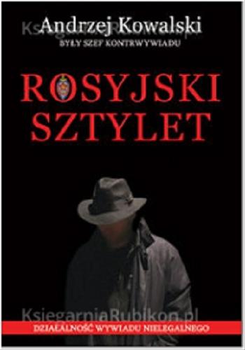 Okładka książki  Rosyjski sztylet : działalność wywiadu nielegalnego  2