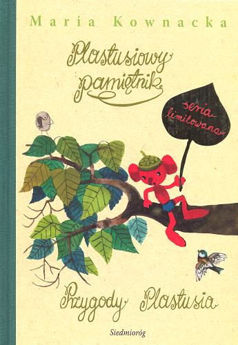 Okładka książki Plastusiowy pamiętnik ; Przygody Plastusia / Maria Kownacka ; il. Zbigniew Rychlicki.