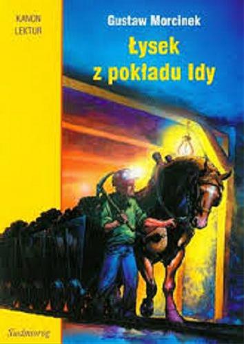Okładka książki Łysek z pokładu Idy / Gustaw Morcinek.