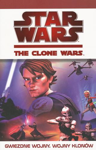 Okładka książki  Gwiezdne wojny - wojny klonów  2