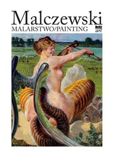 Okładka książki Malczewski : malarstawo = painting / [redaktor Sabina Niedzielska ; tłumaczenie Teresa Bałuk-Ulewiczowa].