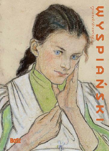 Okładka książki Stanisław Wyspiański : rysunek = drawing / wstęp i wybór reprodukcji Magdalena Laskowska ; redakcja Anna Chudzik ; tłumaczenie Anna Basara.