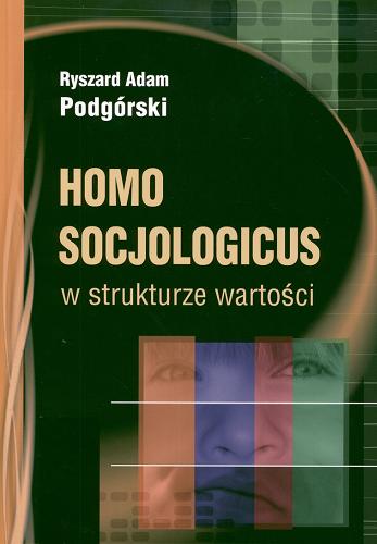 Okładka książki  Homo sociologicus w strukturze wartości  1