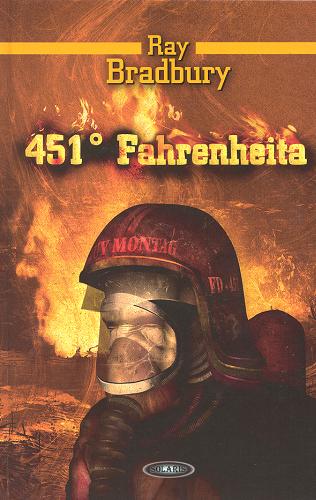Okładka książki 451° Fahrenheita / Ray Bradbury ; przeł. [ ang.] Iwona Michałowska.
