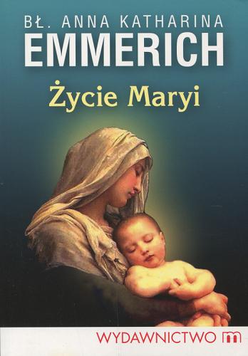 Okładka książki  Życie Maryi  2