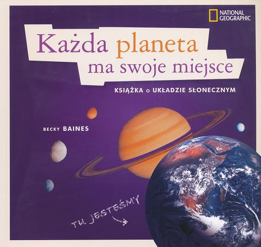 Okładka książki  Każda planeta ma swoje miejsce : książka o Układzie Słonecznym  3