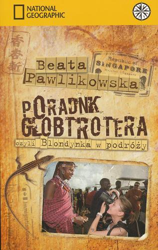 Okładka książki Blondynka w podróży : poradnik globtrotera / tekst i rys. Beata Pawlikowska.