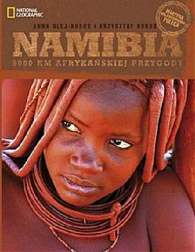 Okładka książki  Namibia : 9000 km afrykańskiej przygody  6