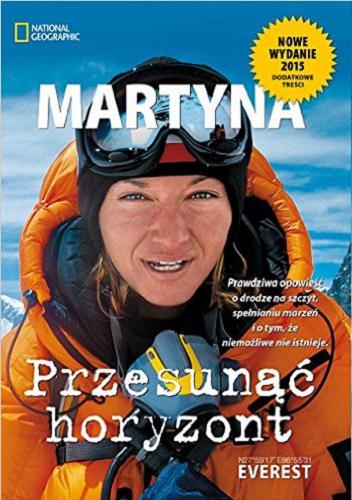 Okładka książki Przesunąć horyzont / Martyna Wojciechowska.