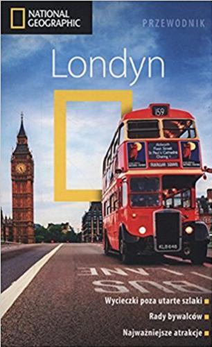 Okładka książki Londyn / Louise Nicholson ; zdjęcia Alison Wright ; [tłumaczenie Joanna Urszula Pogorzelska].