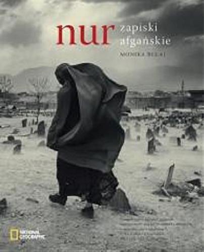 Okładka książki  Nur : zapiski afgańskie  1