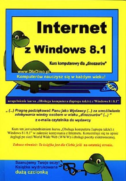 Okładka książki Internet z Windows 8.1: kurs komputerowy dla 