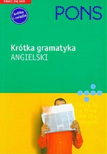 Okładka książki Angielski : krótka gramatyka / il. Agnieszka Rzepa.