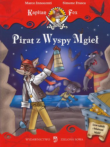 Okładka książki  Capitan Fox 1 Pirat z Wyspy Mgieł  1