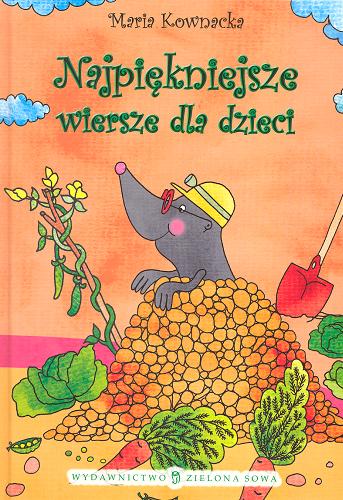 Okładka książki Najpiękniejsze wiersze dla dzieci / Maria Kownacka ; il. Olga Baszczak