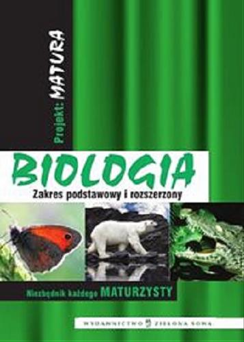 Okładka książki Projekt : matura : biologia / Marzena Popielarska.