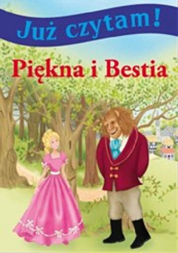 Okładka książki Piękna i bestia / Liz Holliday ; przekł. Emilia Wojciechowska ; il. Kim Martin.