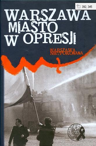 Okładka książki  Warszawa miasto w opresji  6