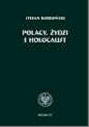 Okładka książki  Polacy, Żydzi i Holocaust  4