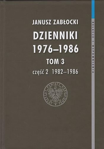 Okładka książki  Dzienniki 1976-1986. T. 3 cz. 2, 1982-1986  3