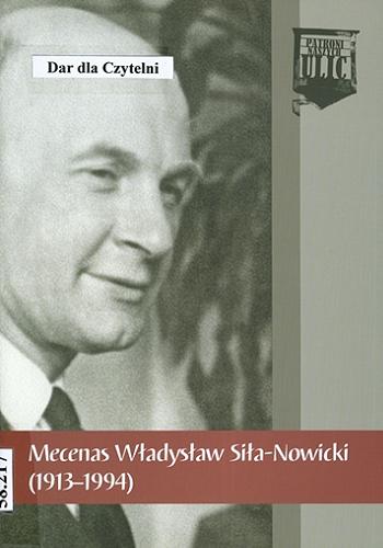Mecenas Władysław Siła-Nowicki (1913-1994) Tom 3.9