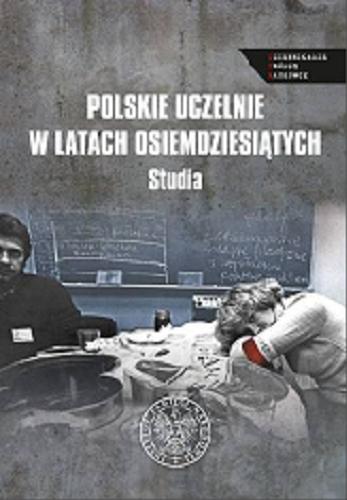 Polskie uczelnie w latach osiemdziesiątych : studia Tom 5.9