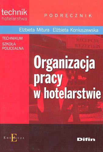 Okładka książki  Organizacja pracy w hotelarstwie  5
