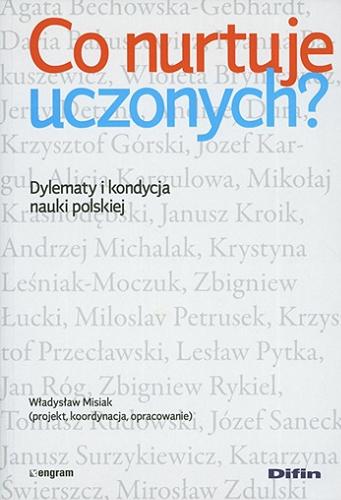 Okładka książki Co nurtuje uczonych? : dylematy i kondycja nauki polskiej / Władysław Misiak (projekt, koordynacja, opracowanie).
